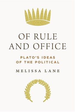 Of rule and office : Plato''''s ideas of the political
