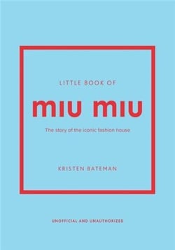 LITTLE BOOK OF MIU MIU