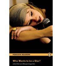 Easystart: Who Wants To Be A Star?: Easystarts (Pearson English Graded Readers)