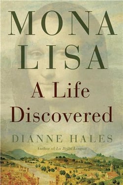 Mona lisa: a life discovered