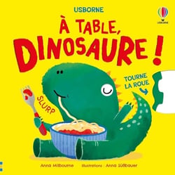 À table, dinosaure !