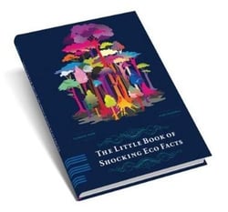 The little book of shocking eco facts