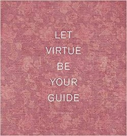 Frances F. Denny - let virtue be your guide