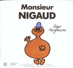 Monsieur nigaud