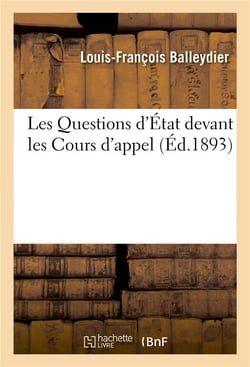 Les questions d'etat devant les cours d'appel