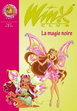 Winx Club 28 - La magie noire