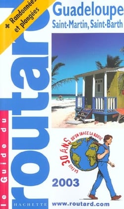 Guadeloupe saint martin saint barth - edition 2003-2004