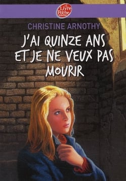J'ai quinze ans et je ne veux pas mourir