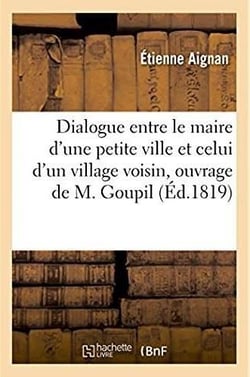 Dialogue, sur la charte, entre le maire d'une petite ville et celui d'un village voisin - ouvrage de