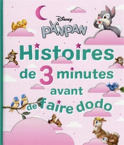 Histoires de 3 minutes avant de faire dodo : Panpan