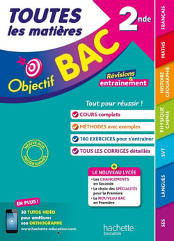 Objectif BAC - Toutes les matières 2nde