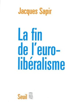 La fin de l'euro-libéralisme
