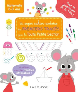 Mon super cahier ardoise Toute petite section Premiers tracés