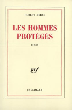 Les hommes proteges