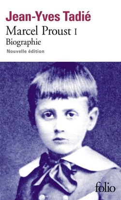 Marcel Proust Tome 1 : biographie