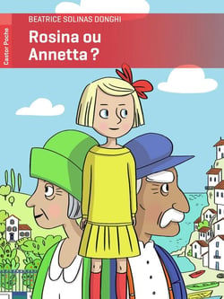 Rosina ou Annetta ?