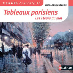 Tableaux parisiens : les Fleurs du mal