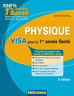 Physique - visa pour la 1ère année santé (2e édition)