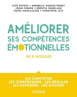 Améliorer ses compétences émotionnelles - en 8 modules