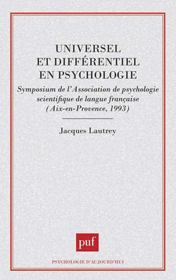 Universel et différentiel en psychologie