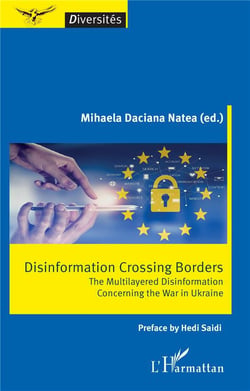 Disinformation crossing borders : the multilayered disinformation concerning the war in Ukraine