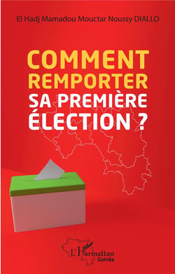 Comment remporter sa premiere élection?