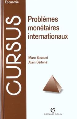 Problemes monetaires internationaux
