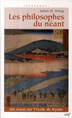 Les philosophes du néant - un essai sur l'école de Kyoto