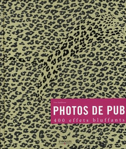 Photos de pub - 400 effets bluffants