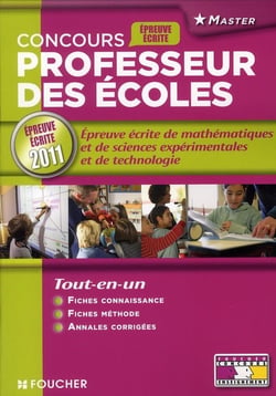Concours professeur des écoles - épreuve écrite de mathématiques et de sciences expérimentales et de technologie