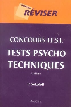Concours ifsi - tests psychotechniques (2e edition)