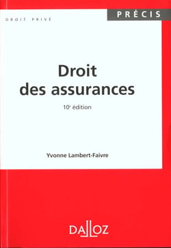 Droit des assurances - 10e edition