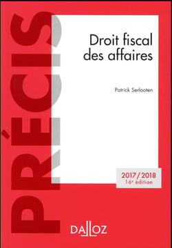 Droit fiscal des affaires (édition 2017/2018)