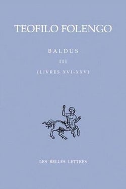 Baldus Tome 3 - livres XVI-XXV