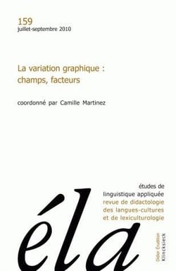 Études de linguistique appliquée - N°3/2010 : La variation graphique : champs, facteurs