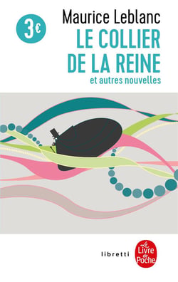 Le collier de la reine - et autres nouvelles