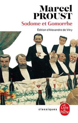 À la recherche du temps perdu Tome 4 : Sodome et Gomorrhe