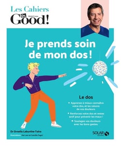 Les cahiers Dr. Good : je prends soin de mon dos !