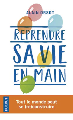 Reprendre sa vie en main