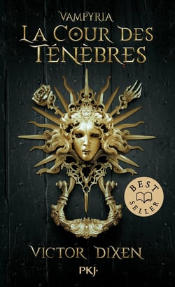 Vampyria Tome 1 : La cour des ténèbres