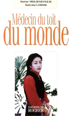 Médecin du toit du monde