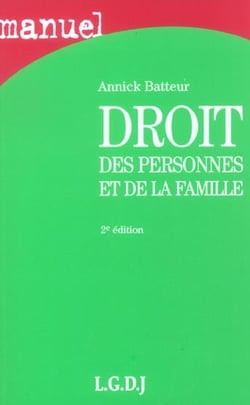 Droit des personnes et de la famille (2e edition)
