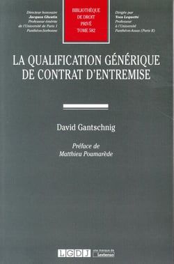 LA QUALIFICATION GENERIQUE DE CONTRAT D ENTREMISE