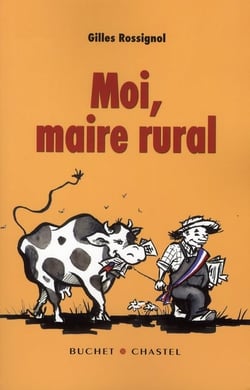 Moi maire rural