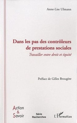 Dans les pas des contrôleurs de prestations sociales - travailller entre droit et équité