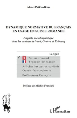 Dynamique normative du français en usage en Suisse romande - enquête sociolinguistique