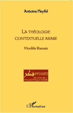 La théologie contextuelle arabe - modèle libanais