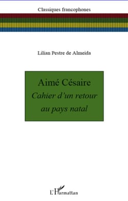 Aimé césaire - cahier d'un retour au pays natal