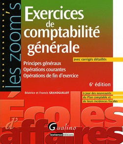 Exercices de comptabilite générale (6e édition)