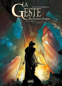 La geste des chevaliers dragons Tome 26 : nous ne nous reverrons jamais